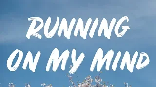 Ali Gatie - Running On My Mind (Lyrics)