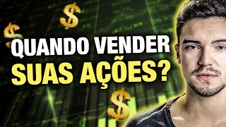 Os 2 ÚNICOS momentos em que devemos VENDER uma AÇÃO