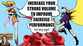 Increase Your Stroke Volume to Improve Your Exercise Performance