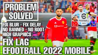 efootball 2022 mobile lag fixed | all device 60fps no lag tips 100% working