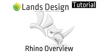 Lands Design Tutorial 00: Rhino Overview