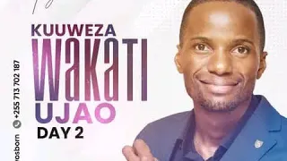 kuuweza wakati ujao by Pastor Tony Kapola