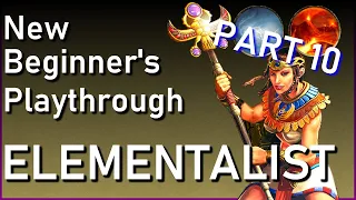 Titan Quest ETERNAL EMBERS: ELEMENTALIST - New Beginner's Playthrough part 10!