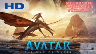 13 Yılda Çekilen Film; Avatar Suyun Yolu En Epik Savaş Sahnesi:  Metkayani vs İnsanlar