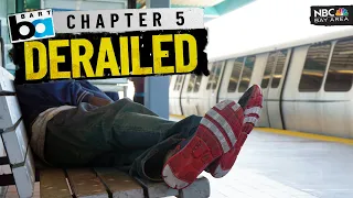 [S1 CHAPTER 5] BART 'DERAILED': Full Steam Ahead