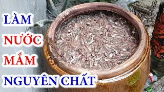 cách làm nước mắm nguyên chất