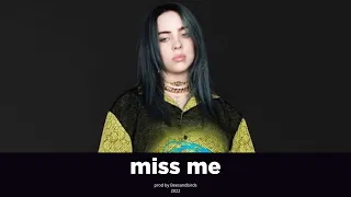 free Sad Piano x Billie Eilish type beat "miss me" (no tags)