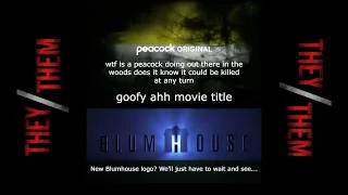Peacock Original/Blumhouse (2022, mix of variant and new BH logo)