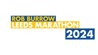 The Rob Burrow Leeds Marathon 2024