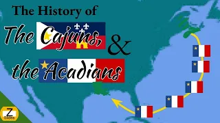 History of Cajuns, and Acadians