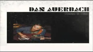 Dan Auerbach - Keep it hid