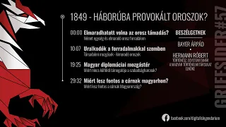 #57 - 1849 - Háborúba provokált oroszok? - Hermann Róbert, történész