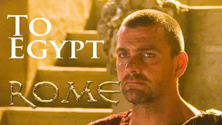 An Adventure in Egypt with Pullo and Octavian (Augustus) HBO 'Rome'