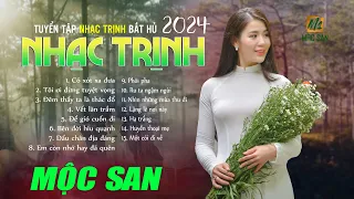 Tuyển Tập Nhạc Trịnh Công Sơn Acoustic Bất Hủ | Nhạc Trịnh 2024 Hay Nhất | Mộc San