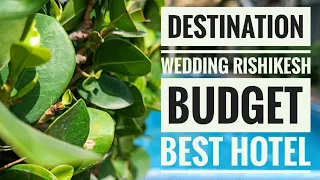 Planning a perfect Destination wedding, then u need to see this|Destination Wedding,Rishikesh|Part 2