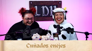 Episodio 33 - Cuñados enejes