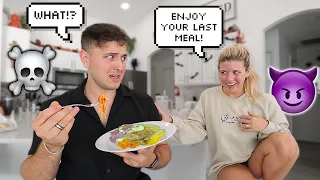 Telling My Fiance To "ENJOY HIS LAST MEAL" *SCARE PRANK*