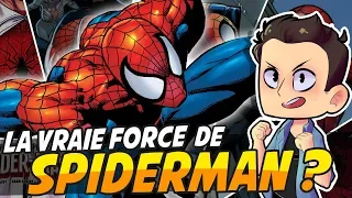 LA VRAIE FORCE DE SPIDER-MAN ??!!