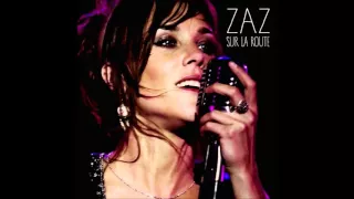 Zaz   Sur la route   01   On ira