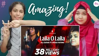 INDIAN reacts on Laila O Laila - Ali Zafar ft Urooj Fatima _ Lightingale Productions #alizafarpak