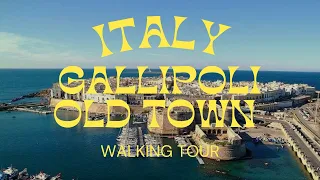 Gallipoli Old Town | Walking Tour - 🇮🇹 Puglia, Italy