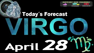 Daily Horoscope VIRGO April 28, 2024