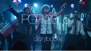 Pop 2015 Mashup (All About It) - DJ Drybones