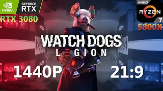 Watch Dogs Legion | RTX 3080 + RYZEN 7 5800X |  1440p 21:9