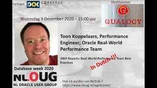 NLOUG database week 2020 : Toon Koppelaars - AWR Reports: Real-World Performance Team Best Practices