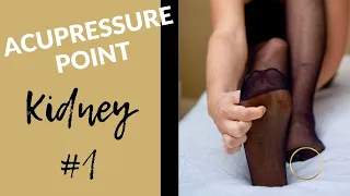 Acupressure Point Kidney #1 | Self Acupressure