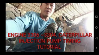 CATERPILLAR ENGINE 3306~3304 INJECTION PUMP TIMING TUTORIAL