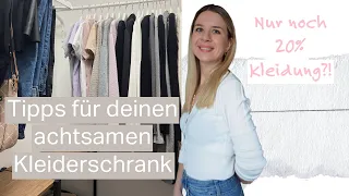 Zufriedener mit nur 30 Teilen?! Tipps für DEINEN minimalistischen Kleiderschrank | Capsule Wardrobe