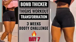 DAY 7: Get THICK & DEFINED THIGHS At Home | LEG WORKOUT~3 Weeks Booty Challenge|Build Thigh Muscles
