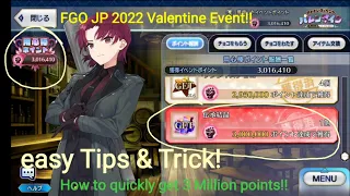 Fate/Grand Order Tips & Trick: How to fastly farm events point! (FGO JP Valentine 2022 event) #fgo