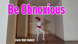 Be Obnoxious (Intermediate) by coco line dance, heeyonkim