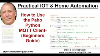 How to Use the Paho Python MQTT Client- (Beginners Guide)