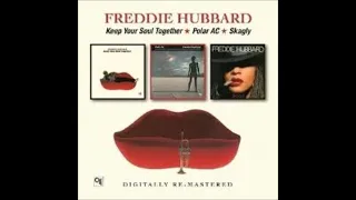Freddie Hubbard:  Son Of Sky Dive