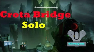 Destiny- Titan Solo Bridge Tutorial Hard Mode, Crota's End Raid