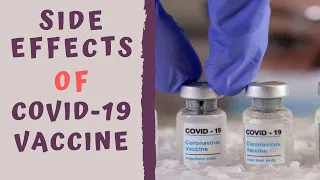 POTENTIAL SIDE EFFECTS COVID VACCINE - COVID-19 Vaccine Adverse effects & Allergy