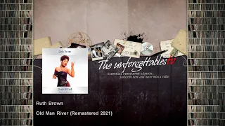 Ruth Brown - Old Man River - Remastered 2021