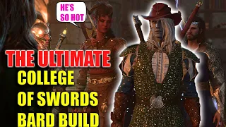 Baldur's Gate 3 BEST College of Swords BARD Build Guide