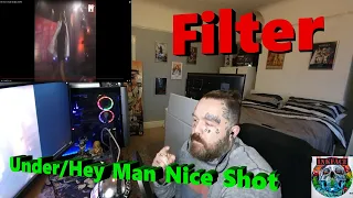 Filter - Under / Hey Man, Nice Shot (Live) 1996 Reaction Hardcore!!!!!!!