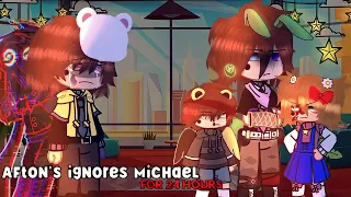 The Afton's Ignores Michael For 24 Hours || GONE WRONG? || MY AU || FNAF