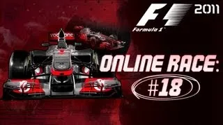F1 2011 [Online Race #18] - New Headset Audio Test, Ask Harrison 3?