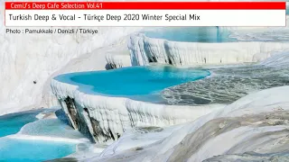 Turkish Deep & Vocal - Türkçe Deep 2020 Winter Special Mix (Re-upload) / Mixed by CemU