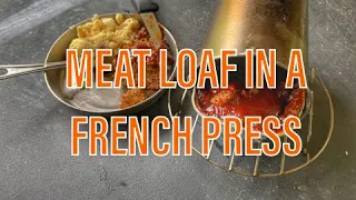 Meatloaf in a French Press