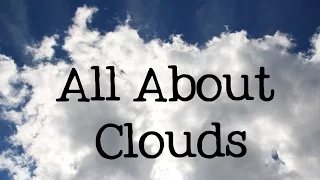 All About Clouds for Kids: Types and Names of Clouds - FreeSchool