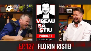 FLORIN RISTEI: ”Cu trei ani în urmă am început să am grijă de imaginea mea!” | VREAU SĂ ȘTIU Ep 127