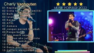 Charly Van Houten Kepingan Hati  ST 12 SETIA BAND full album Official music