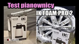 Pianownica ręczna IK FOAM PRO 2 czy daje radę ? #pianownicareczna #test #aktywnapiana #mycieauta